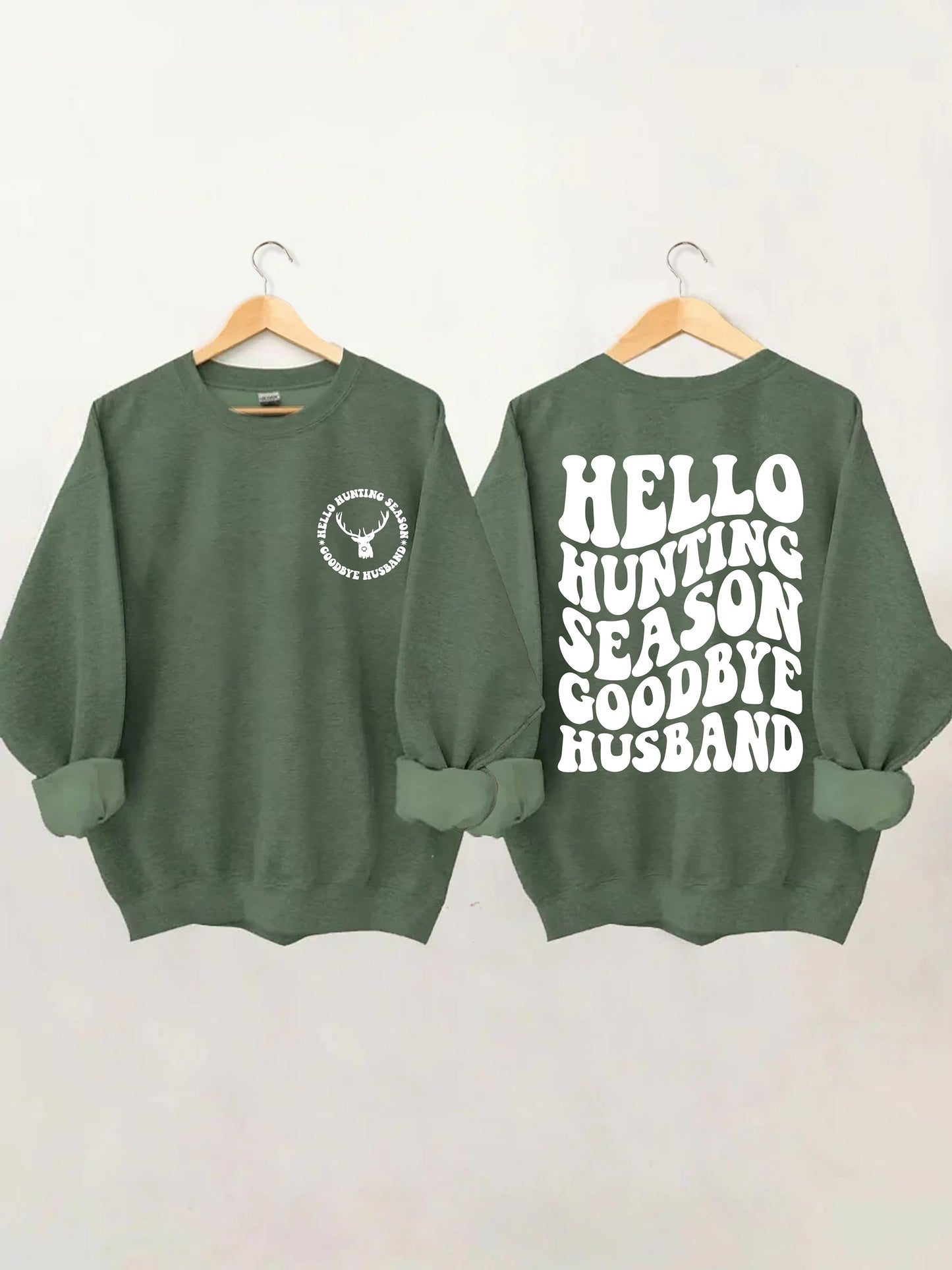 Hello Hunting Season Goodbye Boyfriend - Black Print