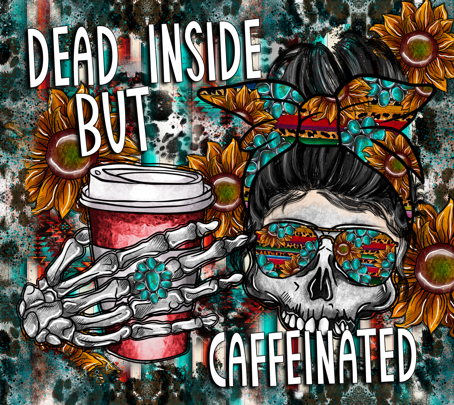 Dead Inside But Still Caffeinated